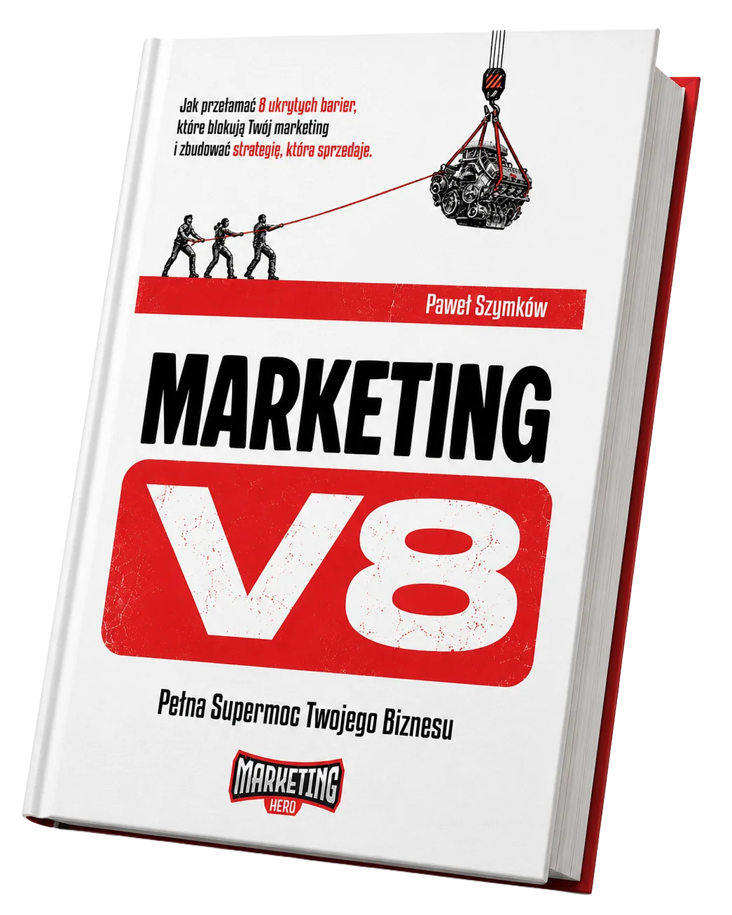 Marketing V8 – Pełna Supermoc Twojego Biznesu